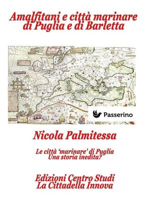 cover image of Amalfitani e città marinare di Puglia e Barletta